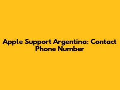 Apple Support Argentina: Contact Phone Number