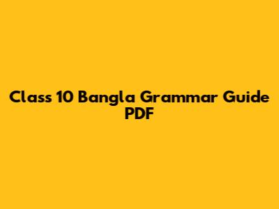 Class 10 Bangla Grammar Guide PDF