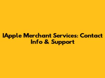 IApple Merchant Services: Contact Info & Support