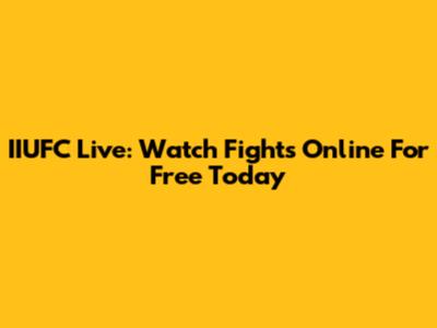 IIUFC Live: Watch Fights Online For Free Today