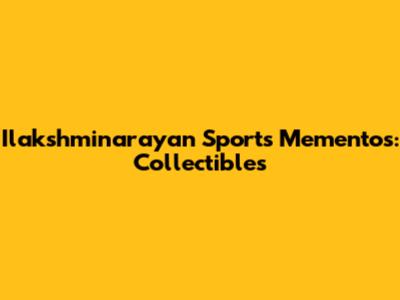 Ilakshminarayan Sports Mementos: Collectibles