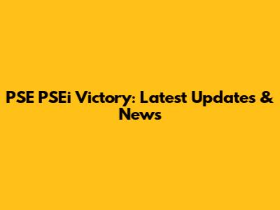 PSE PSEi Victory: Latest Updates & News