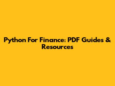 Python For Finance: PDF Guides & Resources