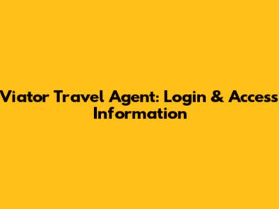 Viator Travel Agent: Login & Access Information
